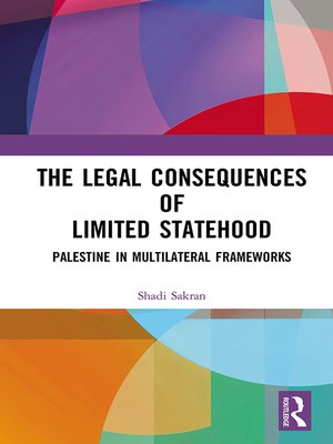 cover image of The Legal Consequences of Limited Statehood